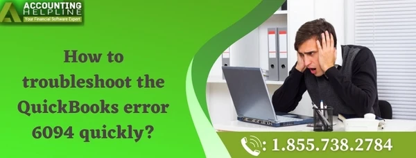 Easiest way to eliminate QuickBooks Error 6094