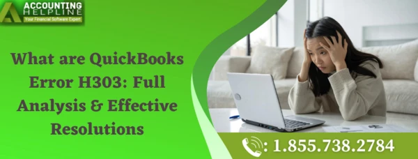 A complete guide about QuickBooks Error H303