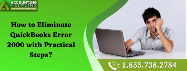 An effective method to resolve QuickBooks Error 2000