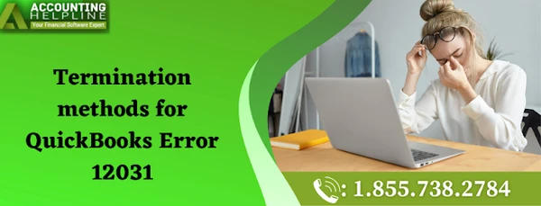 Here's an easy method to fix QuickBooks Error 12031