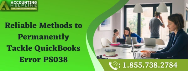 Easiest Method to eliminate QuickBooks Error PS038