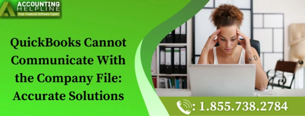 Best ever method to tackle QuickBooks Cannot Communicate With the Company File issue