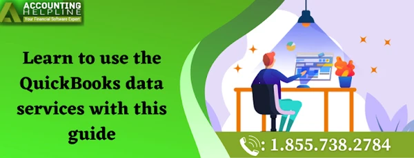 Here's an easy method to fix QuickBooks Data Services issue