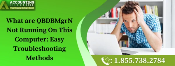 Easy fixing guide for QBDBMgrN Not Running On This Computer issue