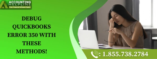 Best ever method to tackle QUICKBOOKS ERROR 350