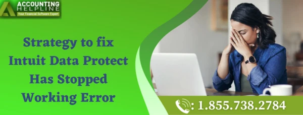 A quick method to fix Intuit Data Protect Has Stopped Working