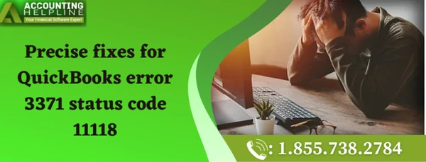 Best ever method to tackle Quickbooks Error 3371 status code 11118
