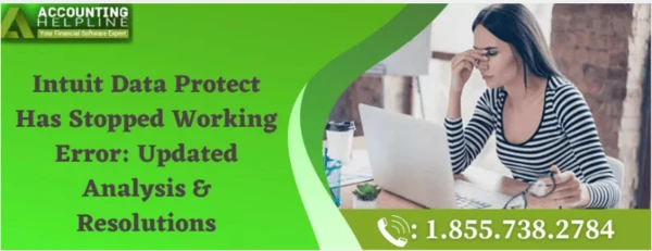 A proper way to Resolve Intuit Data Protect Has Stopped Working