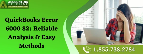 A quick method to fix QuickBooks Error 6000 82