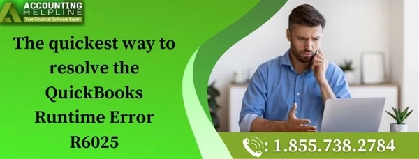 Best ever method to fix QuickBooks Runtime Error R6025
