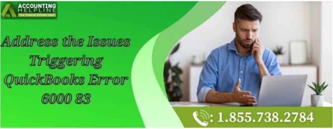 An easiest way to fix QuickBooks Error 6000 83 quickly