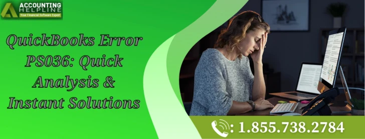 A must follow guide to fix QuickBooks Error PS036