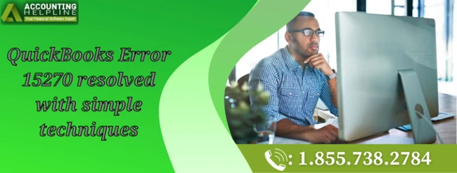 A proper guide to troubleshoot QuickBooks Error 15270