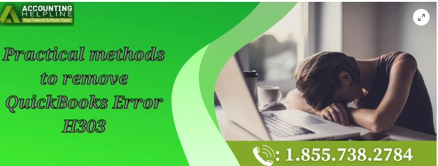 A proper way to troubleshoot QuickBooks Error H303