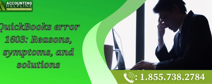Easiest guide to resolve QuickBooks Error 1603 instantly