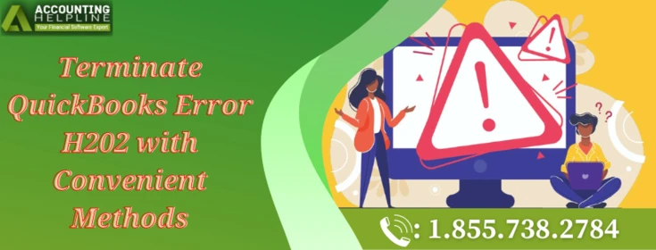 How to resolve QuickBooks error h202 with easy steps?