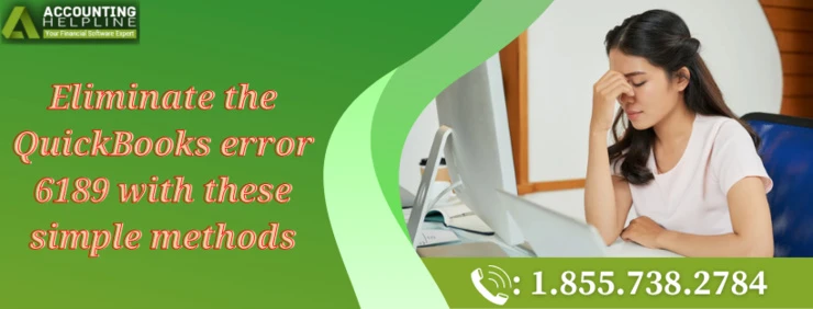 Easy and fast way to resolve QuickBooks Error 6189