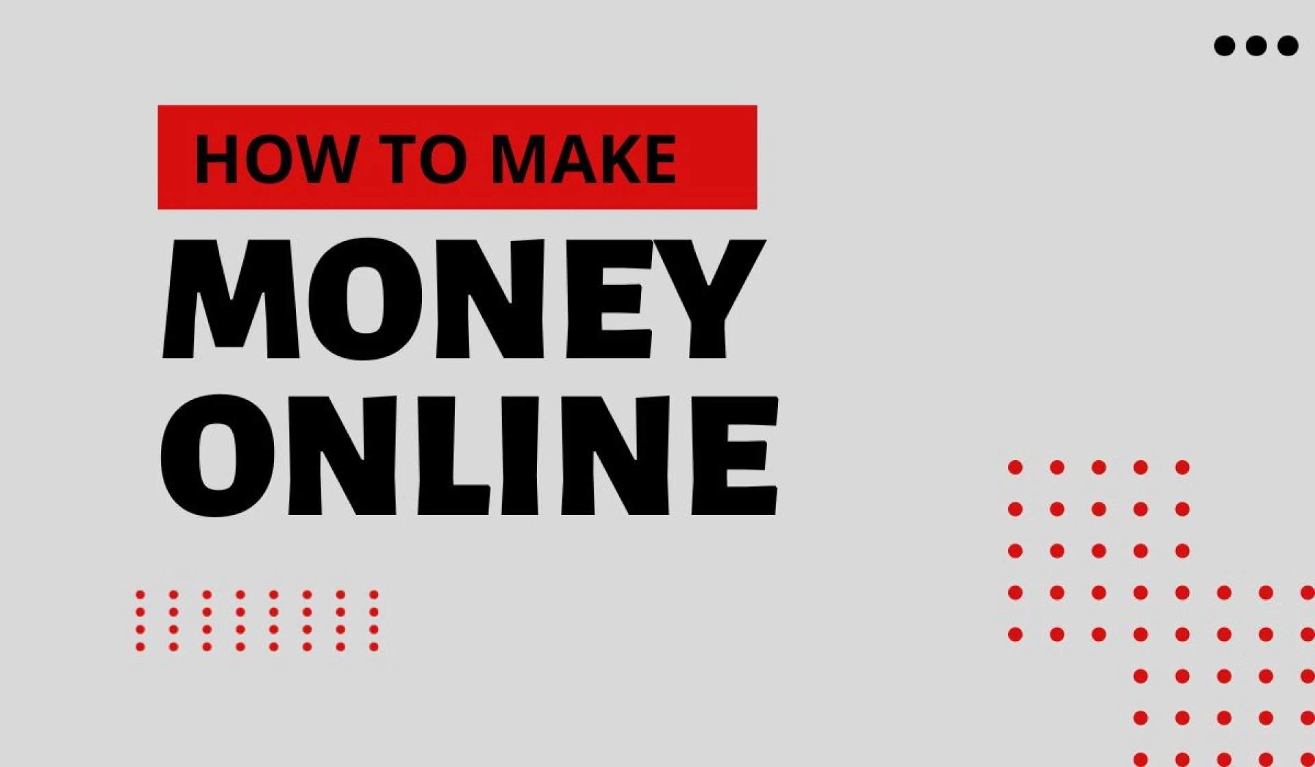 How to Master the Game of Online Money-Making in 2024