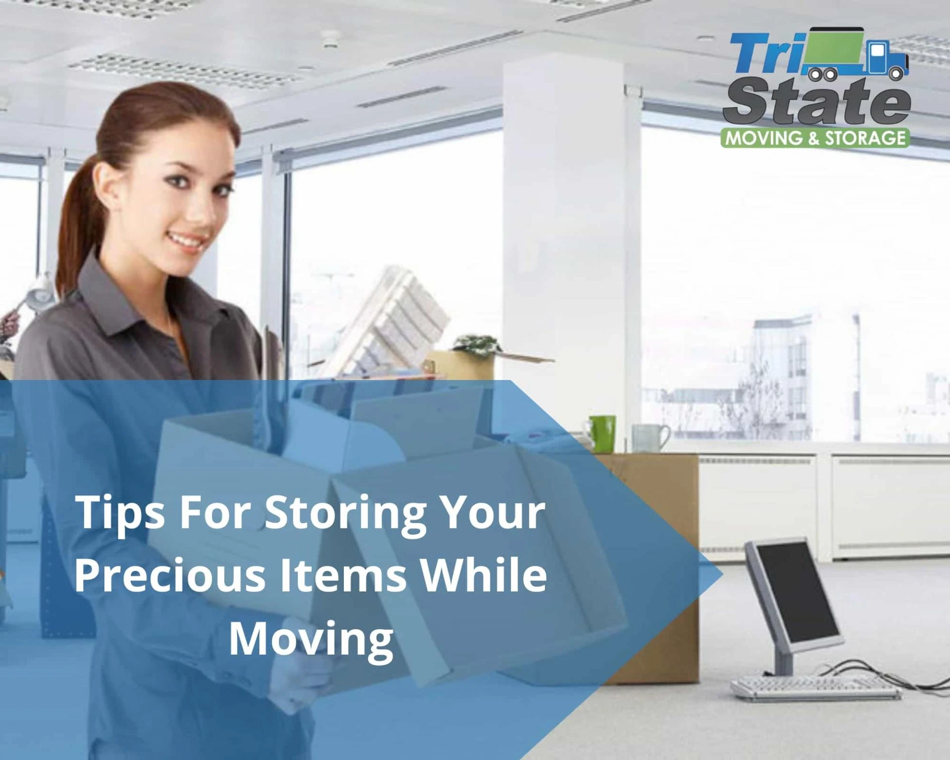 Tips For Storing Your Precious Items While Moving