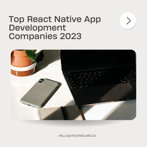 Top React Native App Development Companies 2023