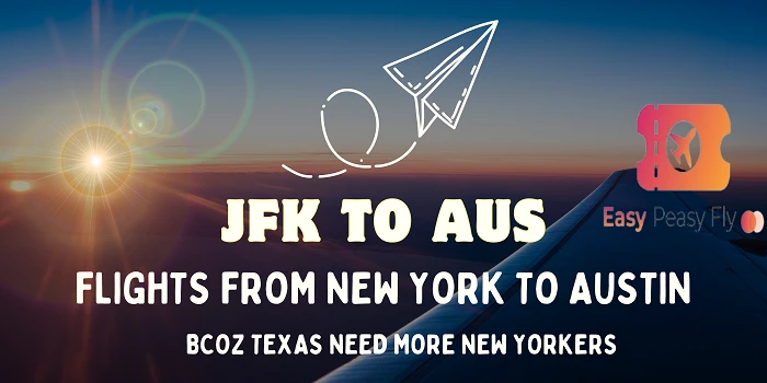 Flights from New York to Austin- Get Best Deals