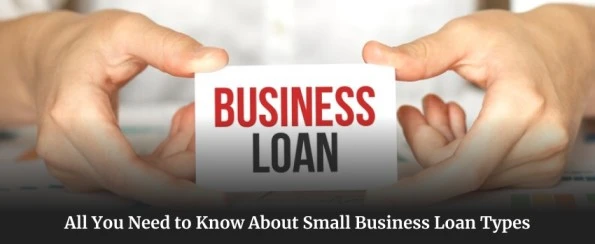 All You Need to Know About Small Business Loan Types