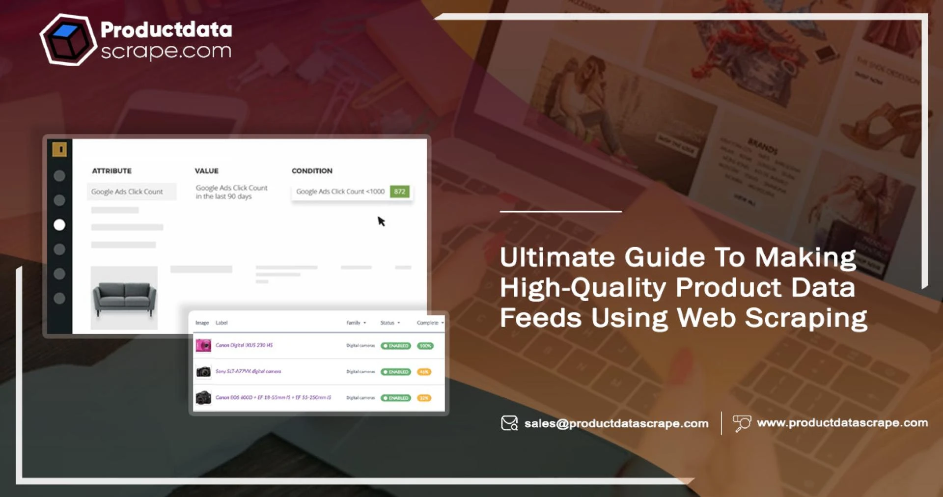 Ultimate Guide To Making High-Quality Product Data Feeds Using Web Scraping