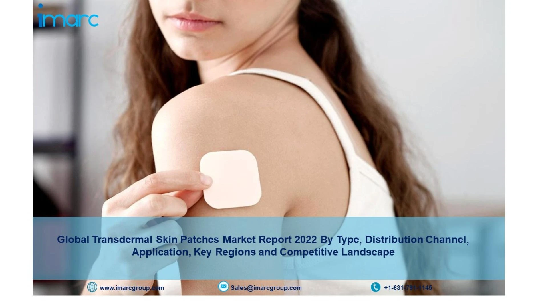 Transdermal Skin Patches Market Growth, Trends, Global Analysis and Forecast to 2022-2027