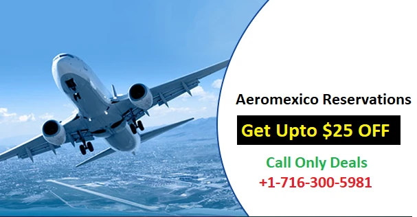 How to Book Aeromexico Flight Tickets?