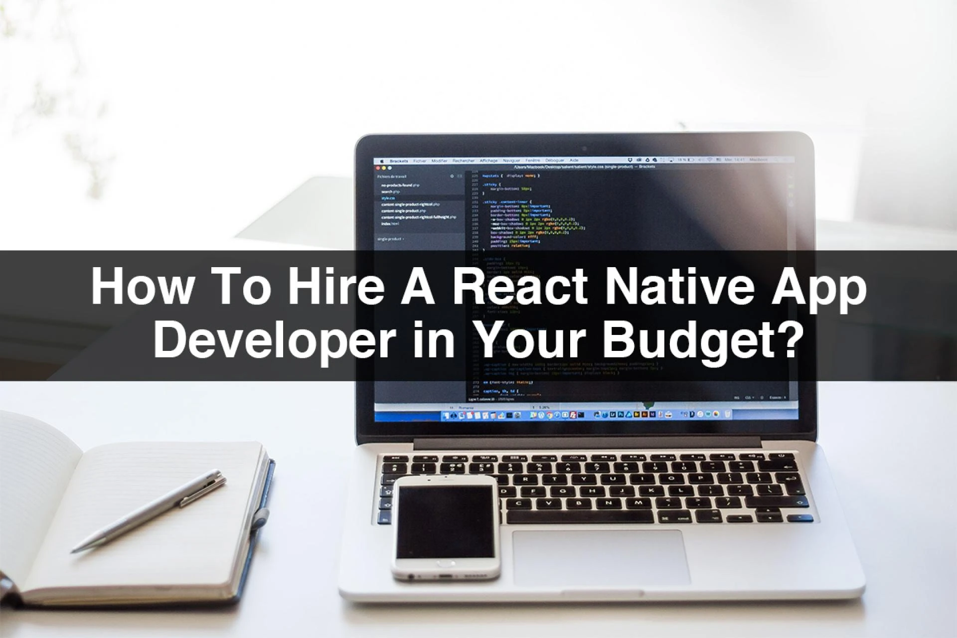 How To Hire A React Native App Developer in Your Budget?