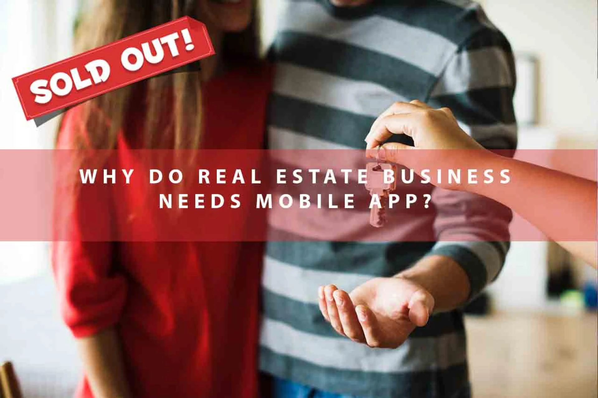 Why do Real Estate business needs mobile appReal estate app developers
