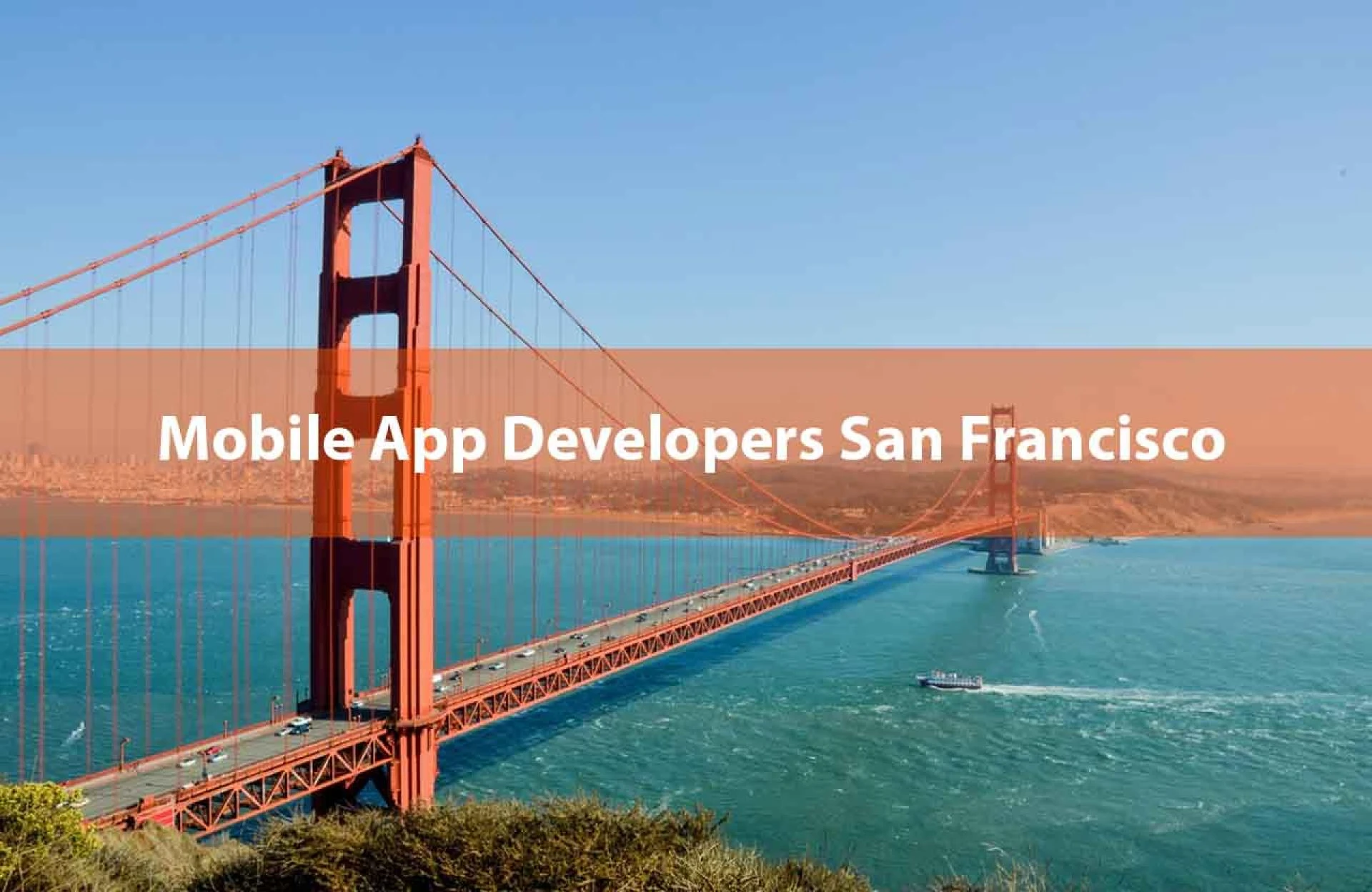 Top Mobile App Developers San Francisco