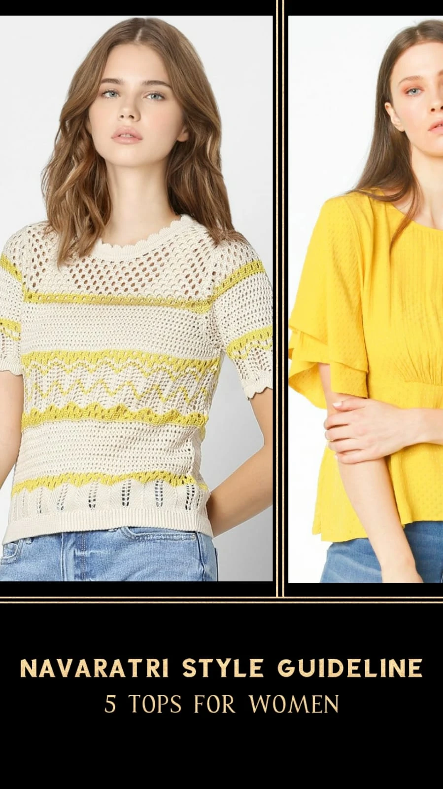 Navrartri Style Guide - 5 Yellow Tops for Women