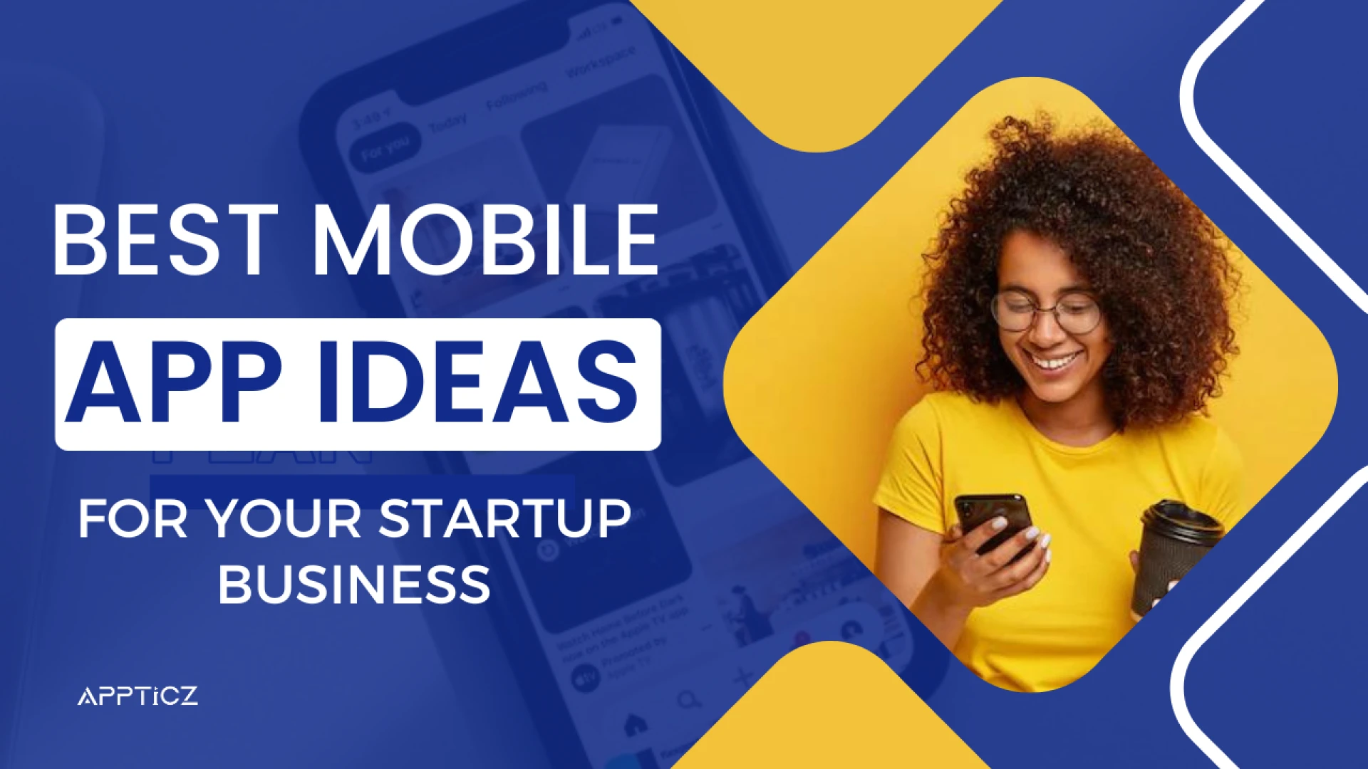 Mobile App Ideas for Aspiring Digital Entrepreneurs