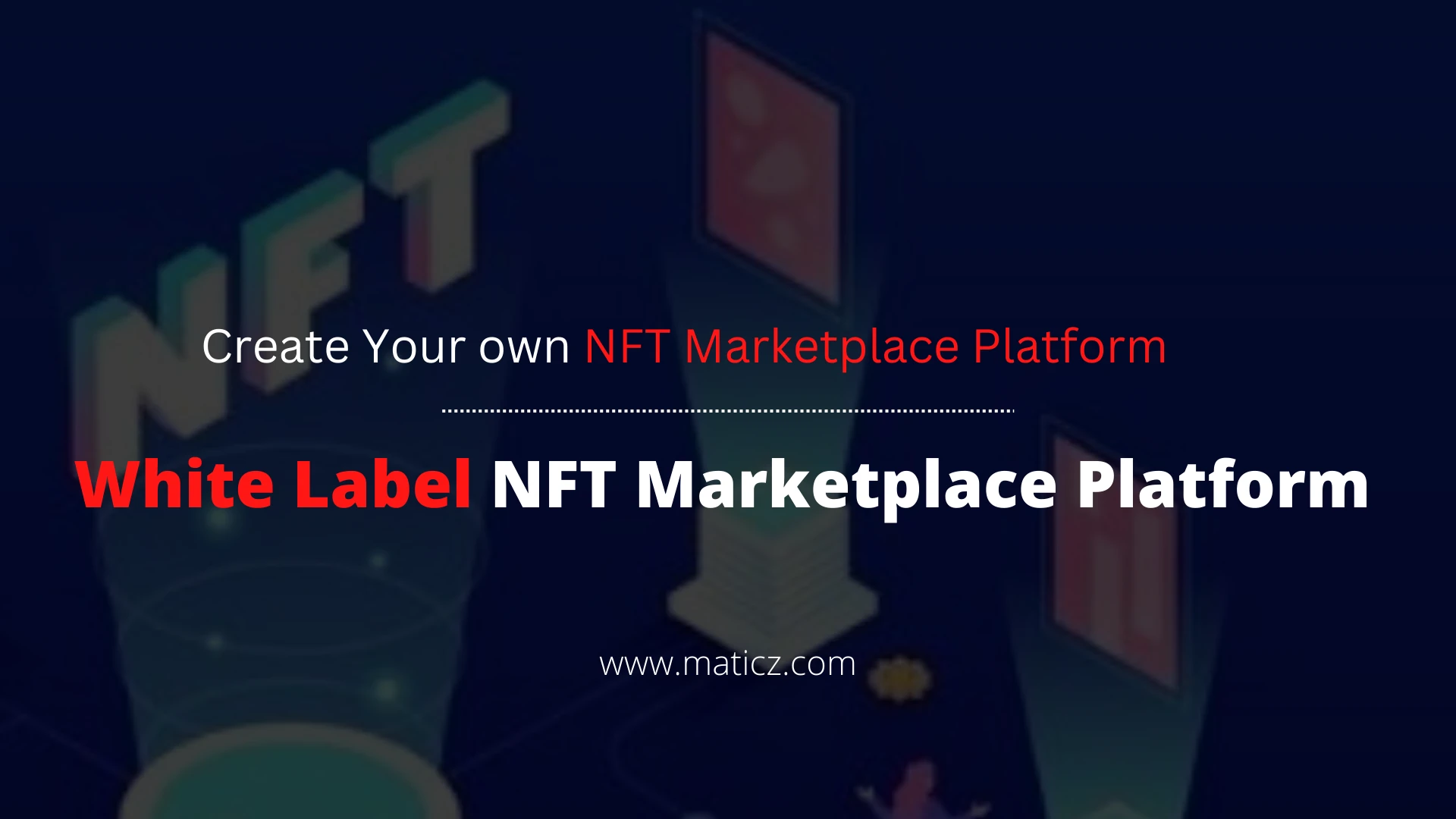 Best Way to Create an NFT Marketplace With Easy 7 Steps