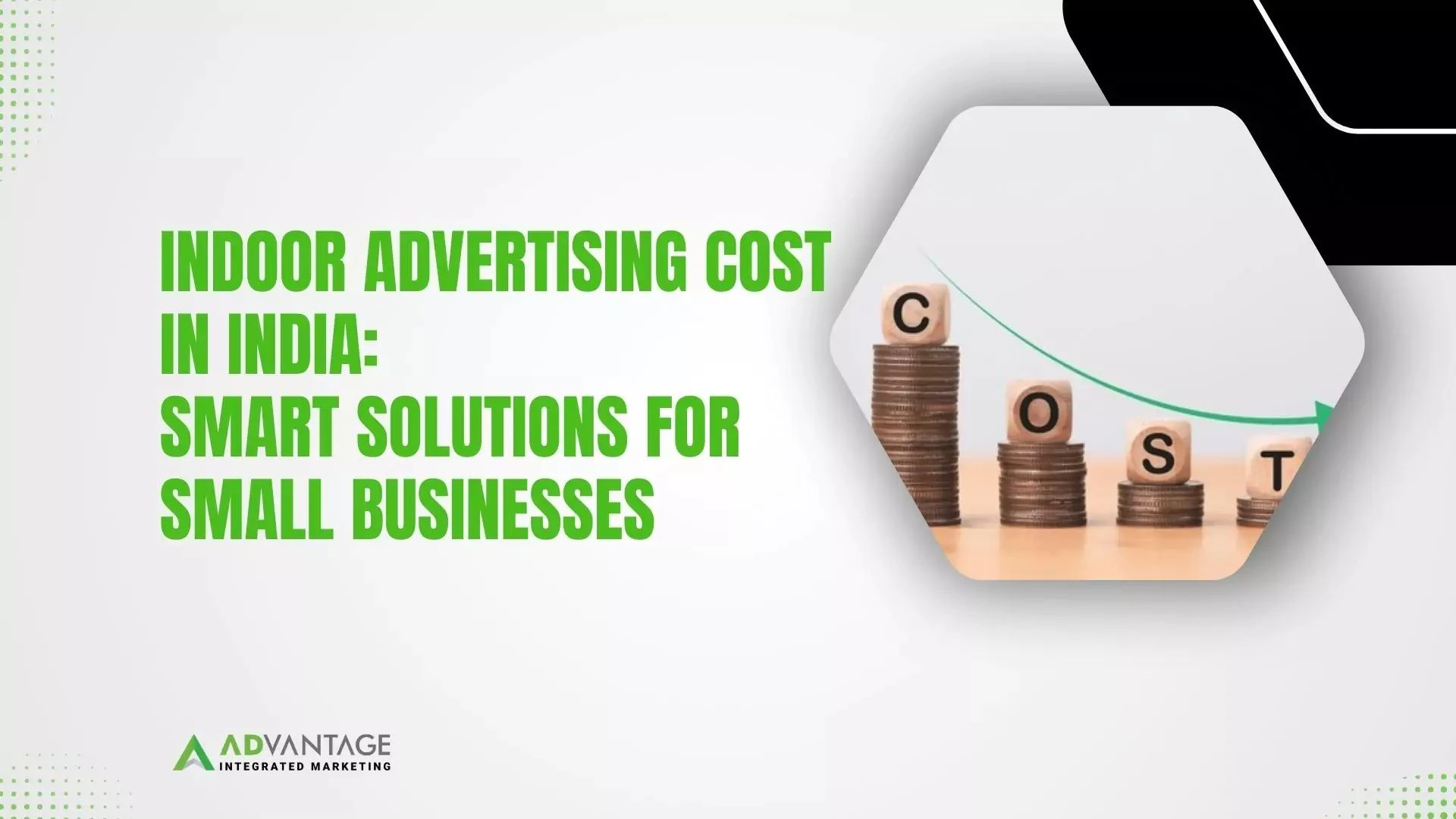 Indoor Advertising Cost in India: Cost-Effective Solutions for Small Businesses