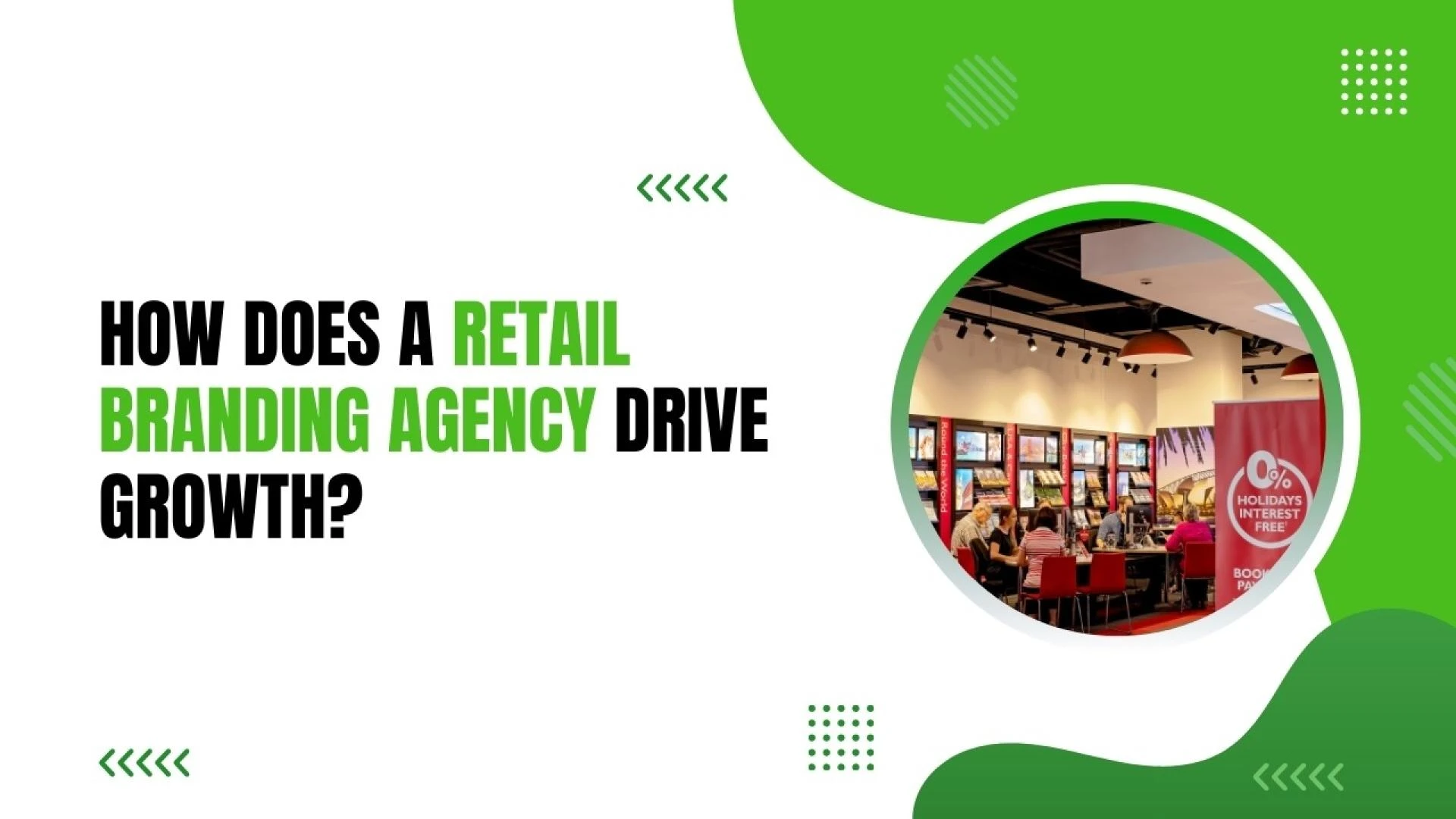Role of a Retail Branding Agency: How Does it help?
