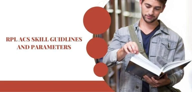 RPL ACS Skill Assessment Guidelines and Parameters