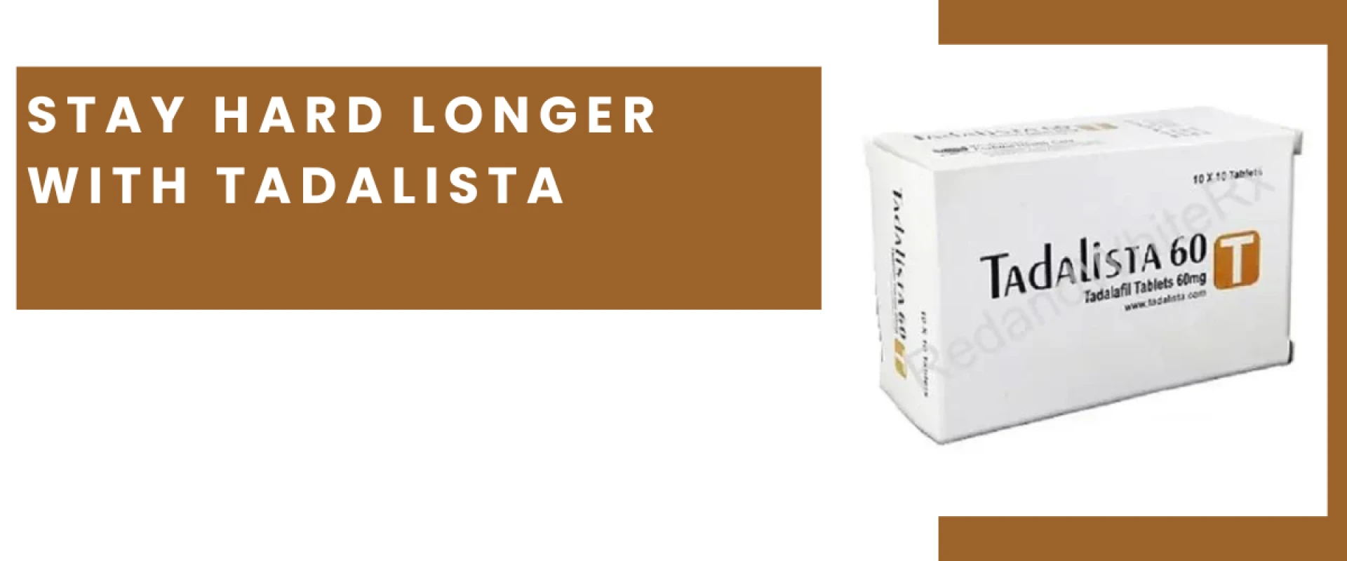 Stay Hard Longer With Tadalista