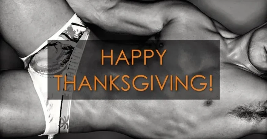 Pampering Yourselves With the Gift of Pleasure This Thanksgiving!