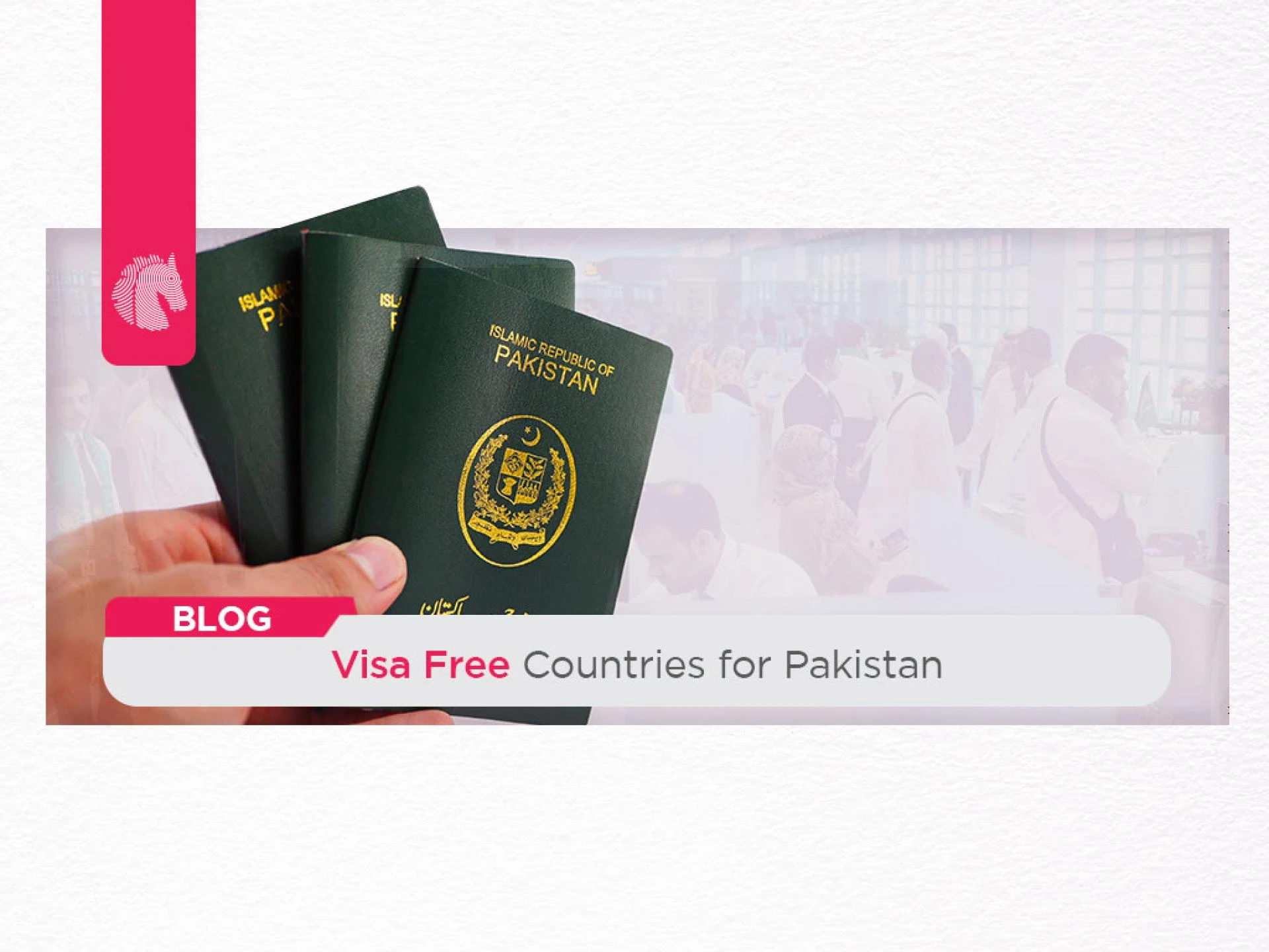 Visa Free Countries for Pakistan