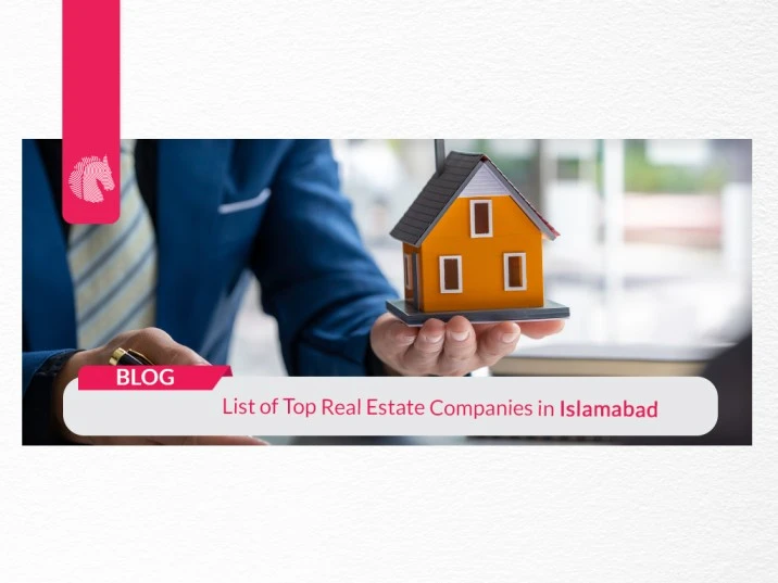 List of Top 5 Real Estate Companies in Islamabad