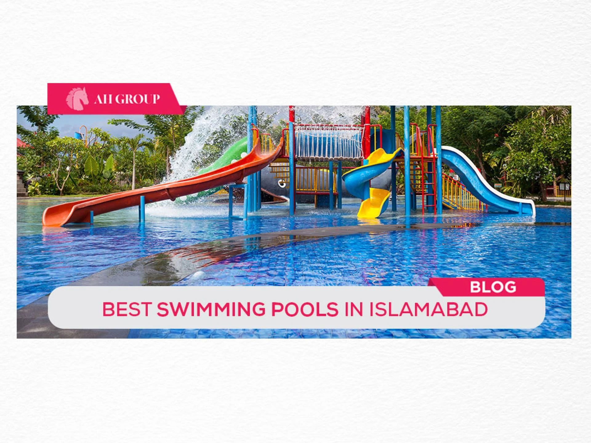 Best Swimming Pools in Islamabad | AH BLOG