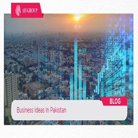 What are the Best Business Ideas in Pakistan to Start with a Small Investment?
