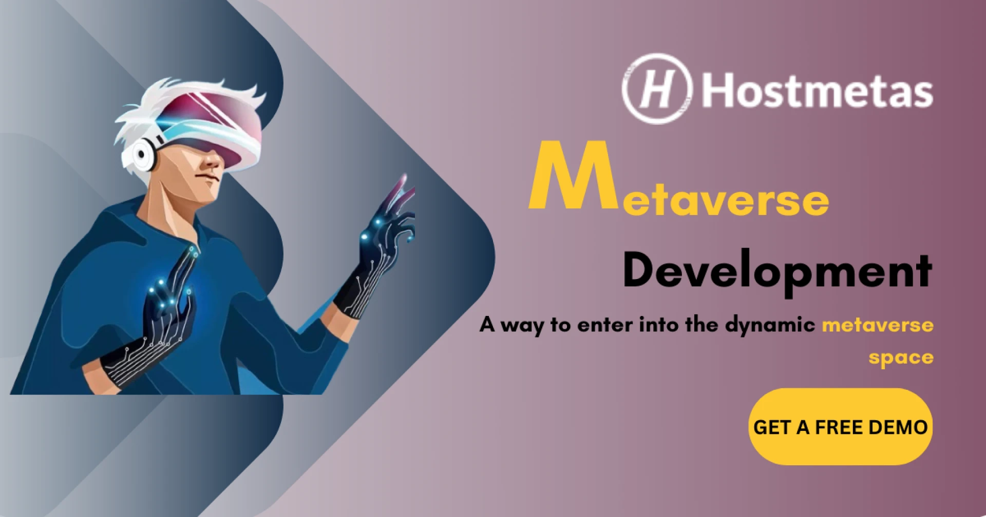 Metaverse Development Company - To enter into the Virtual space with Hostmetas