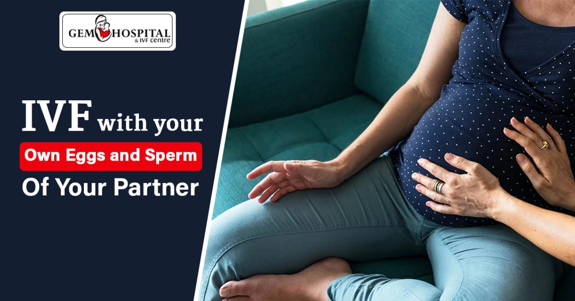 Is IVF procedure done with the patient’s own eggs and sperm from her partner?