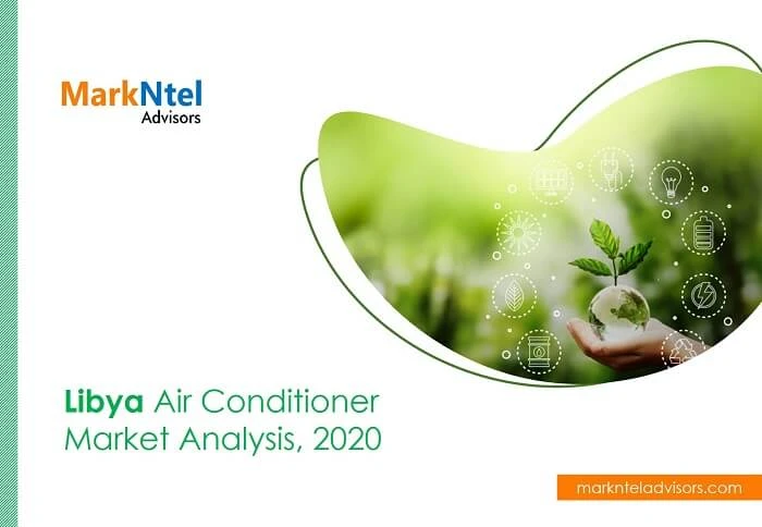 Libya Air Conditioner Market 2020 Current Status and Challenges with Future Opportunities to 2025