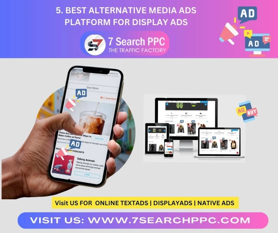5. Best Alternative Media Ads Platform for Display Ads