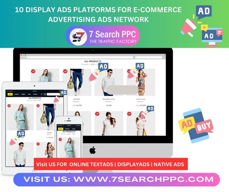 10 Display Ads Platforms For E-commerce Advertising Ads Network