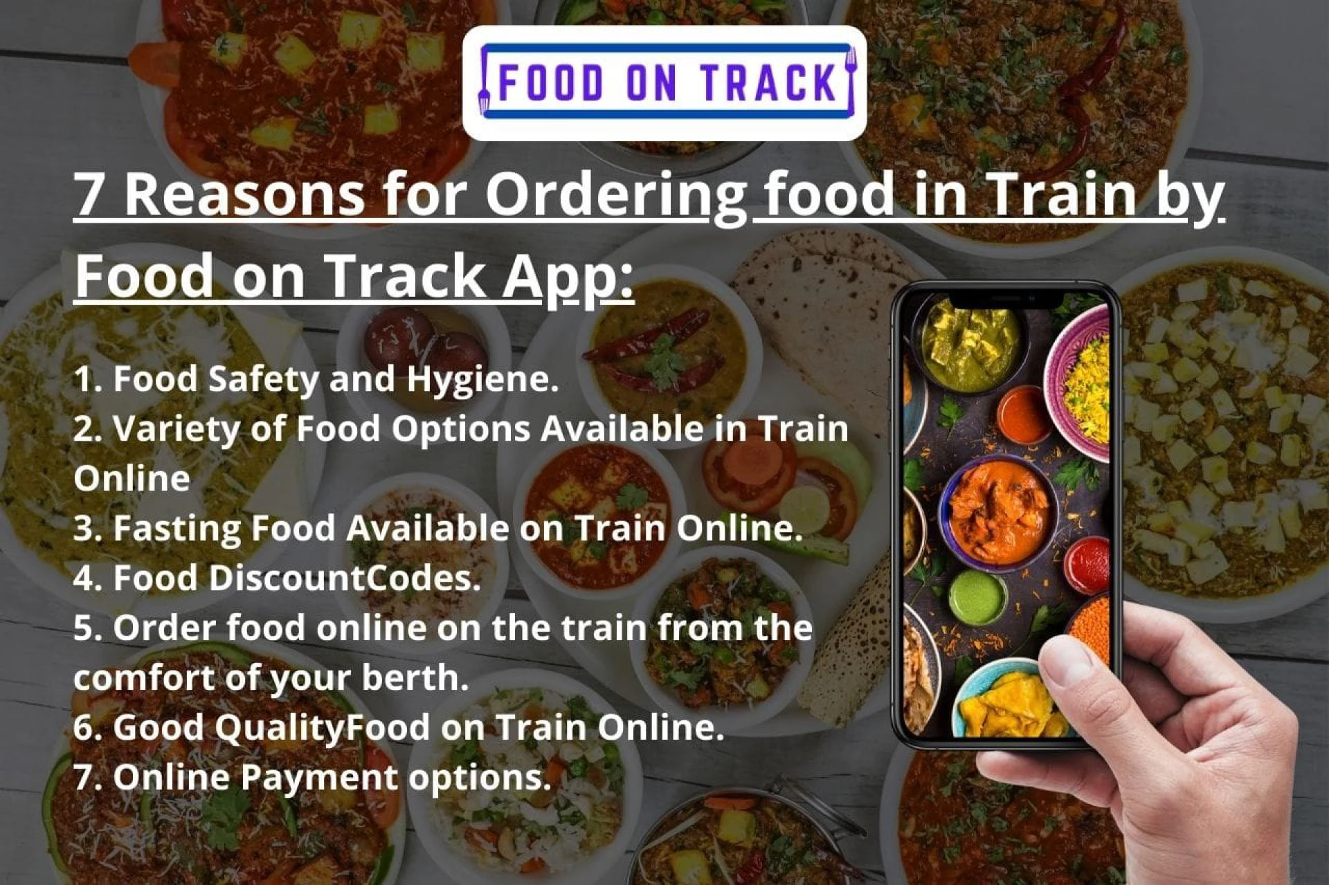7 Reasons for Ordering food in Train by Food On Track App